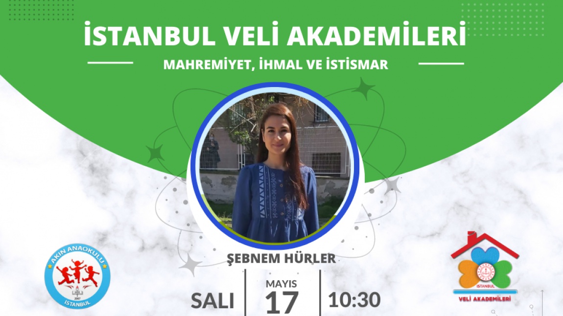 İstanbul Veli Akademileri / Mahremiyet, İhmal ve İstismar