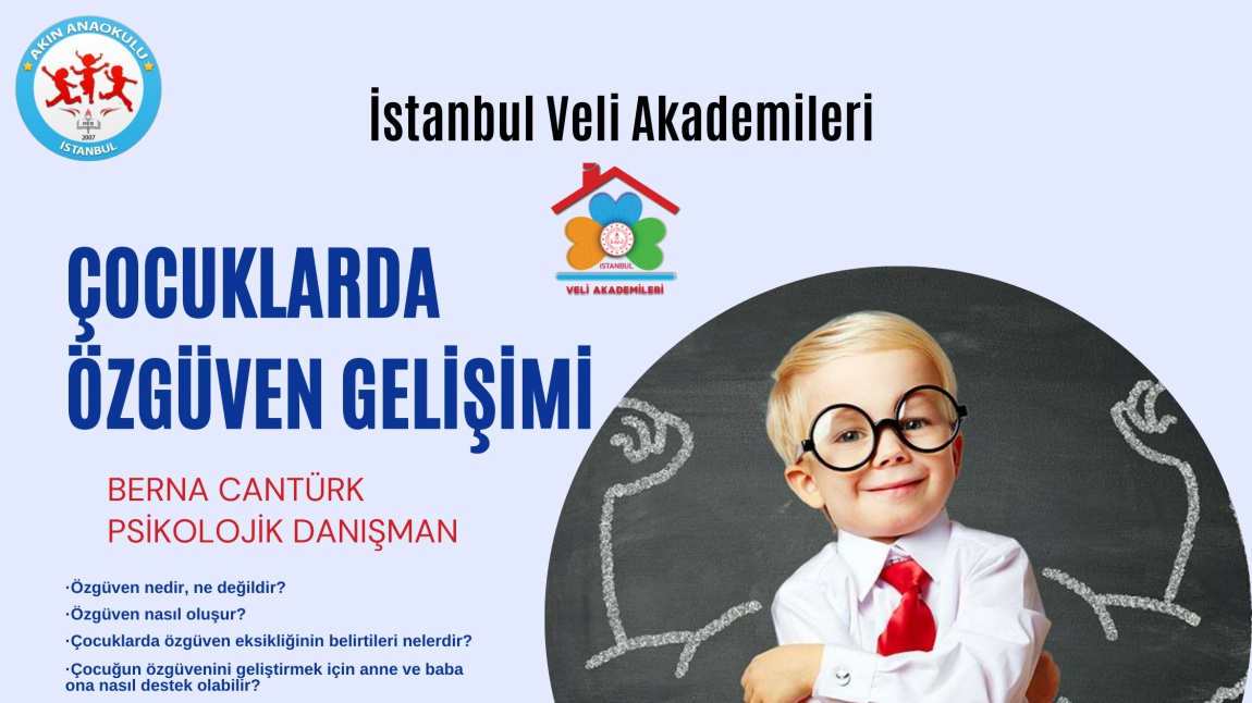 İstanbul Veli Akademileri / Çocuklarda Özgüven Gelişimi