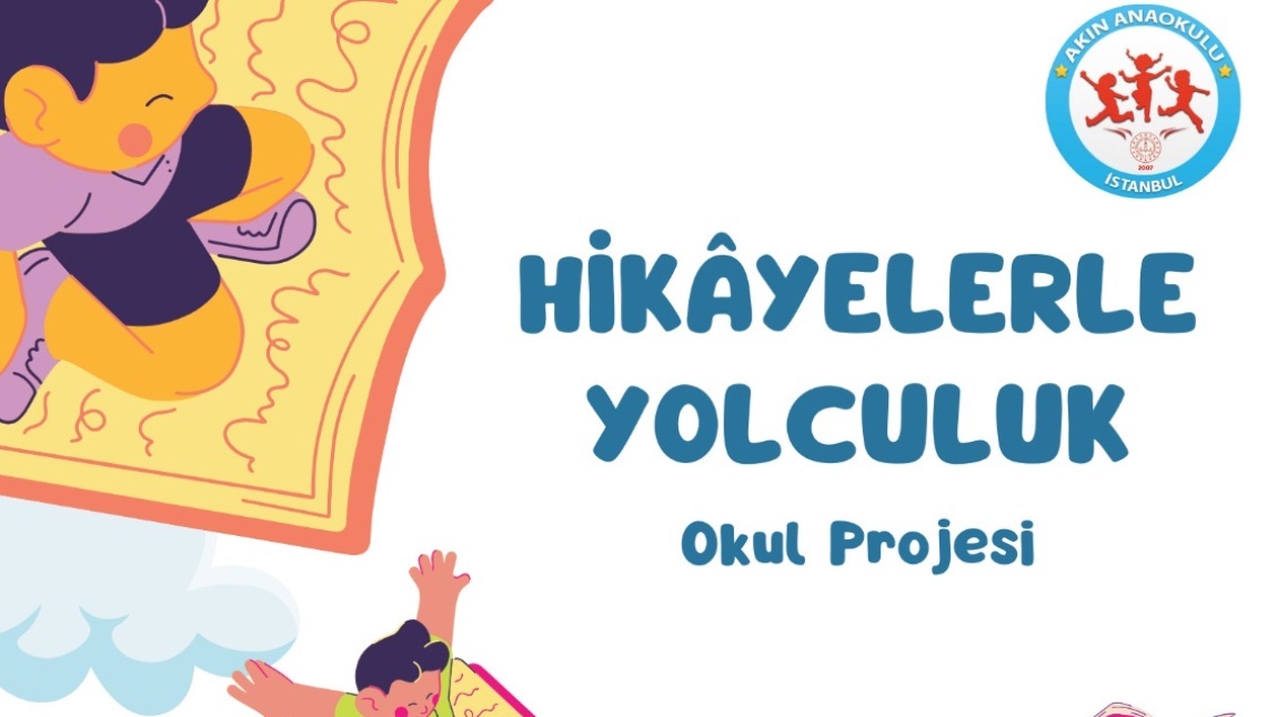 Hikayelerle Yolculuk Projesi 